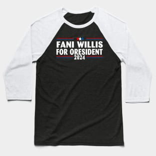 Fani WIllis For President 2024 Baseball T-Shirt